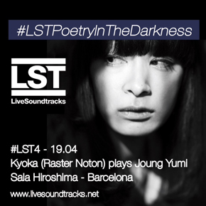 LST: Poetry in the Darkness, Kyoka